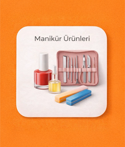 Manikür & Pedikür Ürünleri